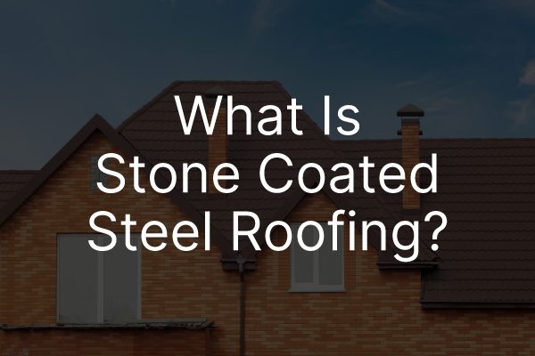 A picture of a roof with a caption that says "what is stone coated steel roofing?"